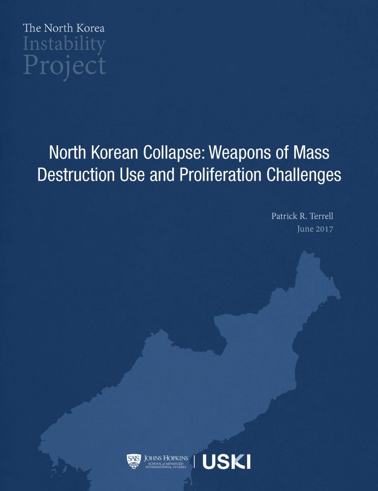 The North Korea Instability Project: North Korean Collapse: Weapons of Mass Destruction Use and Proliferation Challenges